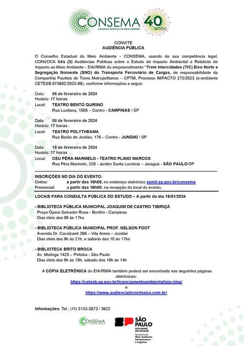 Audiência Pública do EIA/RIMA do empreendimento "Trem Intercidades (TIC) Eixo Norte e Segregação Noroeste (SNO) do Transporte Ferroviário de Cargas"